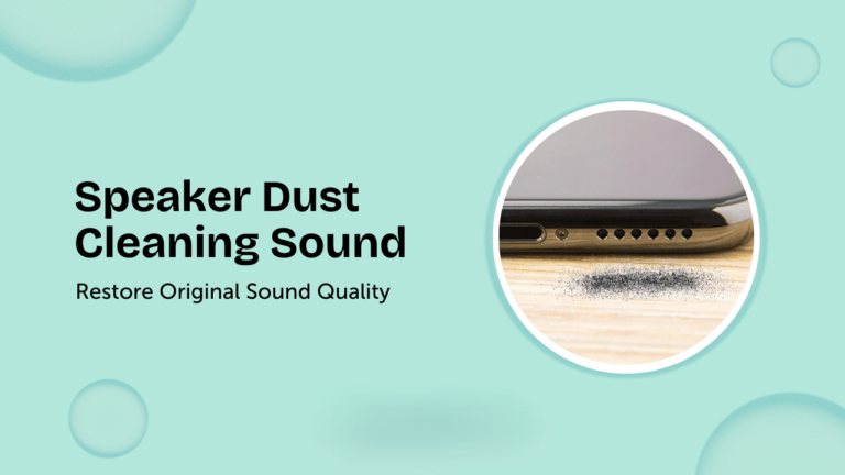 speaker dust cleaning sound